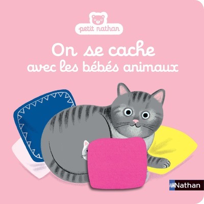 Ref. 9782092593752, On se cache avec les bébés animaux, marque NATHAN