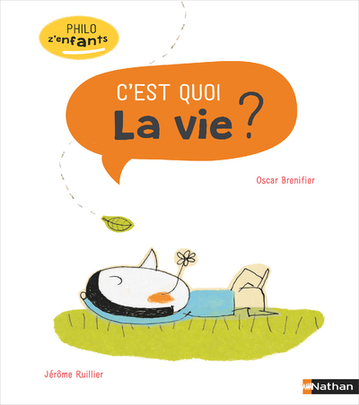 Ref. 9782092593899, C'est quoi la vie ?, marque NATHAN