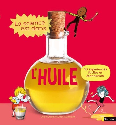 Ref. 9782092594643, La science est dans l'huile, marque NATHAN