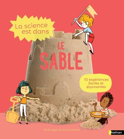 Ref. 9782092594667, La science est dans le sable, marque NATHAN