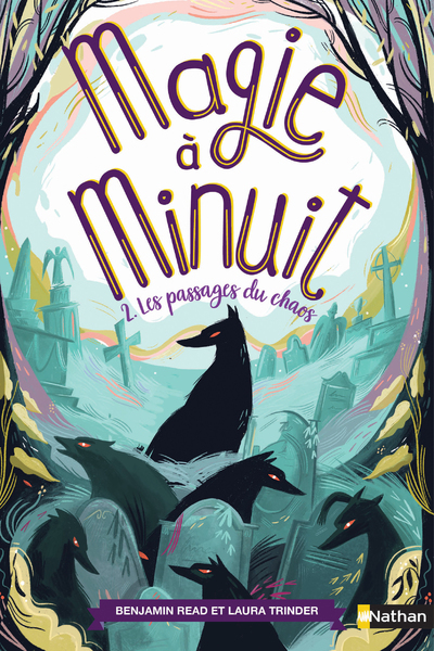 Ref. 9782092595275, Magie à minuit - tome 2 les passages du chaos, marque NATHAN