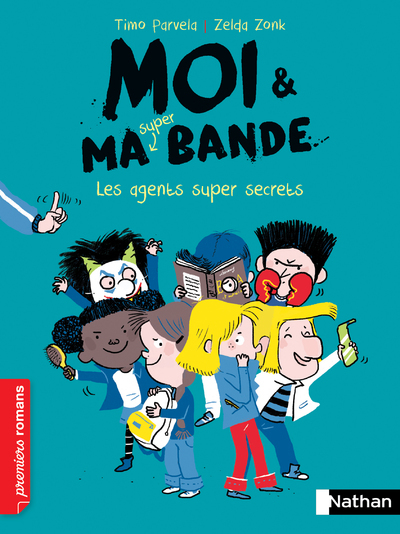 Ref. 9782092595961, Moi et ma super bande - tome 13 les agents super secrets, marque NATHAN