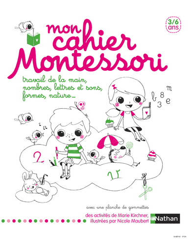 Ref. 9782092785867, Mon cahier montessori 3-6 ans, marque NATHAN
