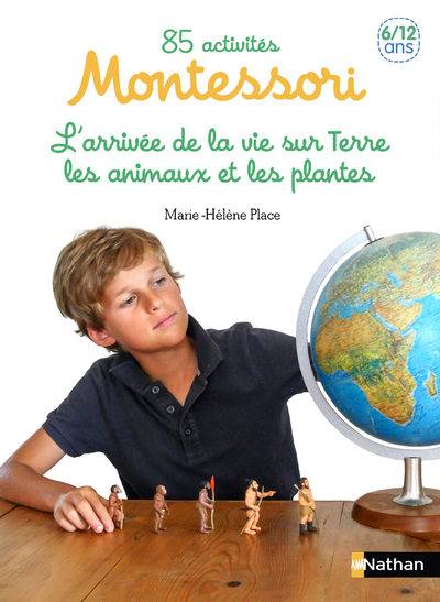 Ref. 9782092789292, 85 activités montessori 6/12 ans - tome 2 l'arrivé de la vie sur..., marque NATHAN