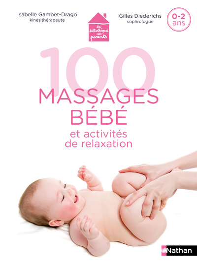Ref. 9782092791080, 100 massages bébé et activités de relaxation, marque NATHAN
