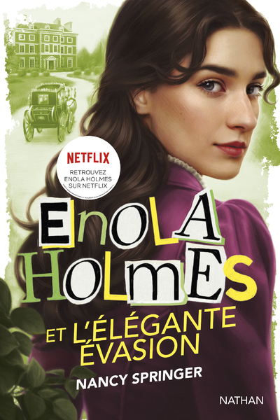 Ref. 9782095000370, Enola holmes et l'élégante évasion, marque NATHAN