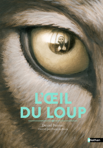 Ref. 9782095001445, L'oeil du loup, marque NATHAN