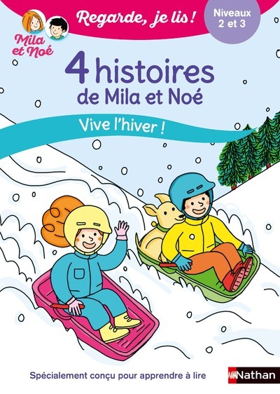 Ref. 9782095002985, Regarde je lis ! 4 histoires de mila et noé - vive l'hiver !..., marque NATHAN