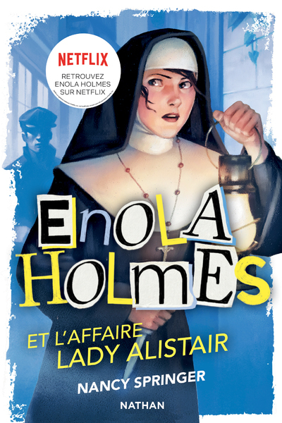 Ref. 9782095003715, Les enquêtes d'enola holmes, tome 2 : l'affaire lady alistair, marque NATHAN
