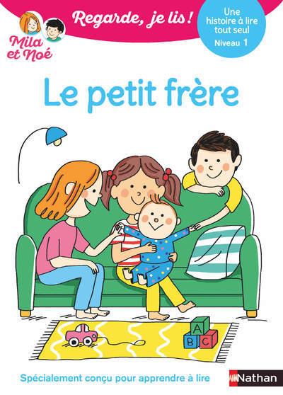 Ref. 9782095015558, Regarde je lis ! une histoire à lire tout seul - le petit frère niv 1, marque NATHAN