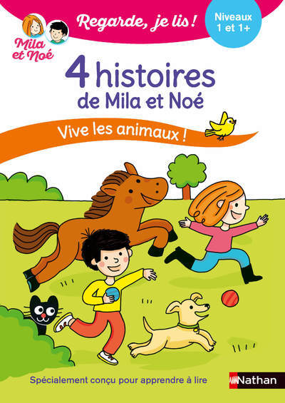 Ref. 9782095015749, Regarde je lis ! 4 histoires de mila et noé - vive les animaux..., marque NATHAN