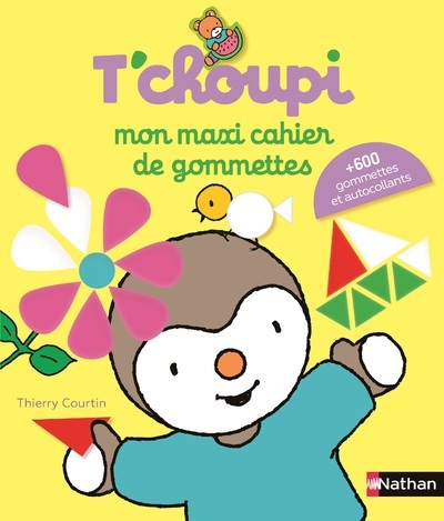 Ref. 9782095016074, Mon maxi cahier de gommettes t'choupi, marque NATHAN