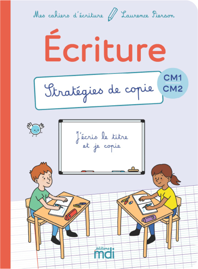 Ref. 9782223011148, Mes cahiers d'ecriture - cm - stratégies de copie