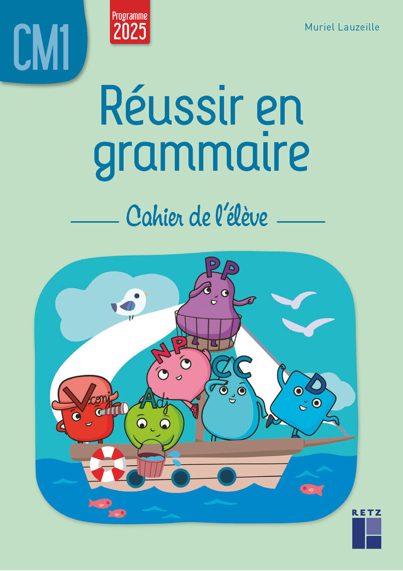 Ref. 9782725649238, Réussir en grammaire CM1 - cahier de l'élève - programmes 2026
