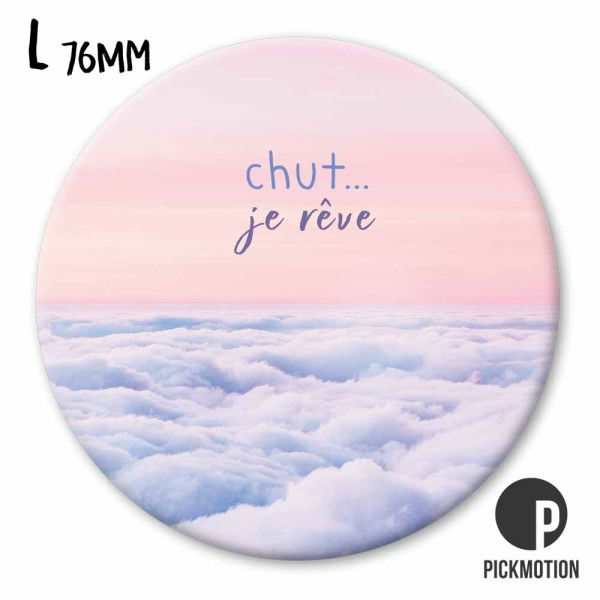 Ref. PICMB0370FR, Magnet diam 76mm chut je rÊve sky
