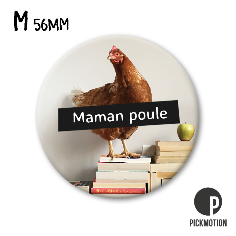 Ref. PICMM0356FR, Magnet diam 56mm maman poule