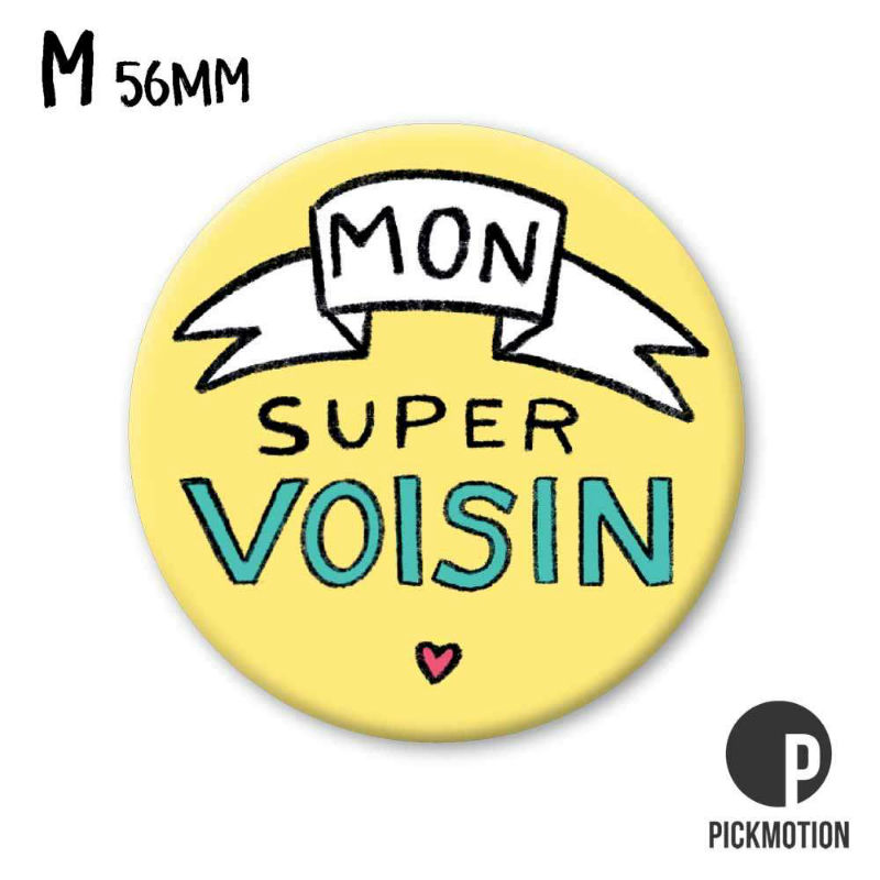 Ref. PICMM0994FR, Magnet diam 56mm mon super voisin