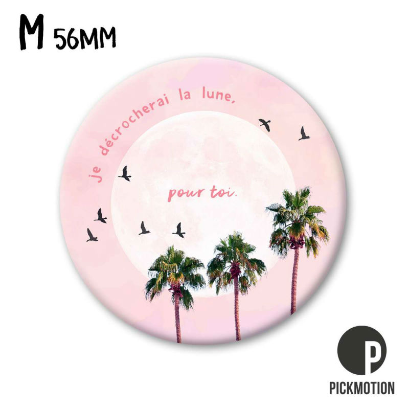 Ref. PICMM1284FR, Magnet diam 56mm je decrocherai la lune